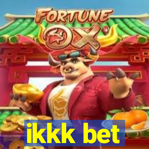 ikkk bet